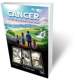 Cancer - Step Outside the Box - Cancer Cure Book